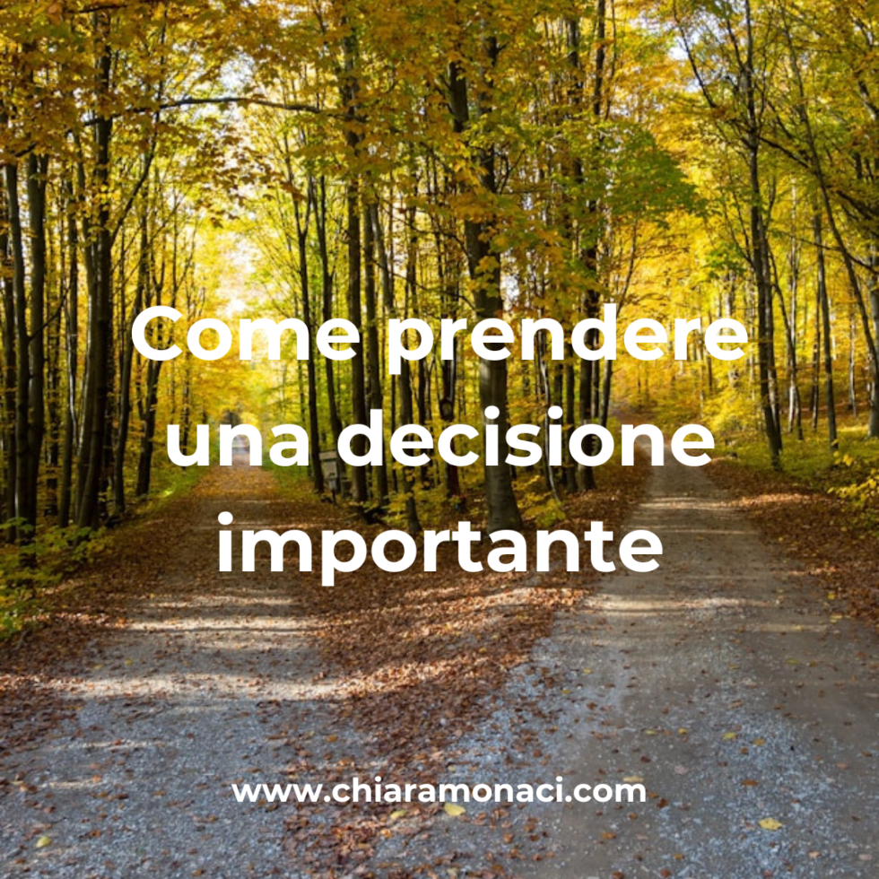 Prendere Una Decisione Importante In Amore Come prendere una decisione importante: 10 consigli